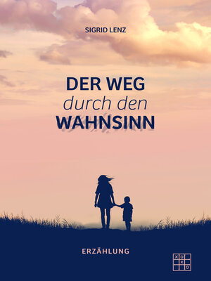cover image of Der Weg durch den Wahnsinn